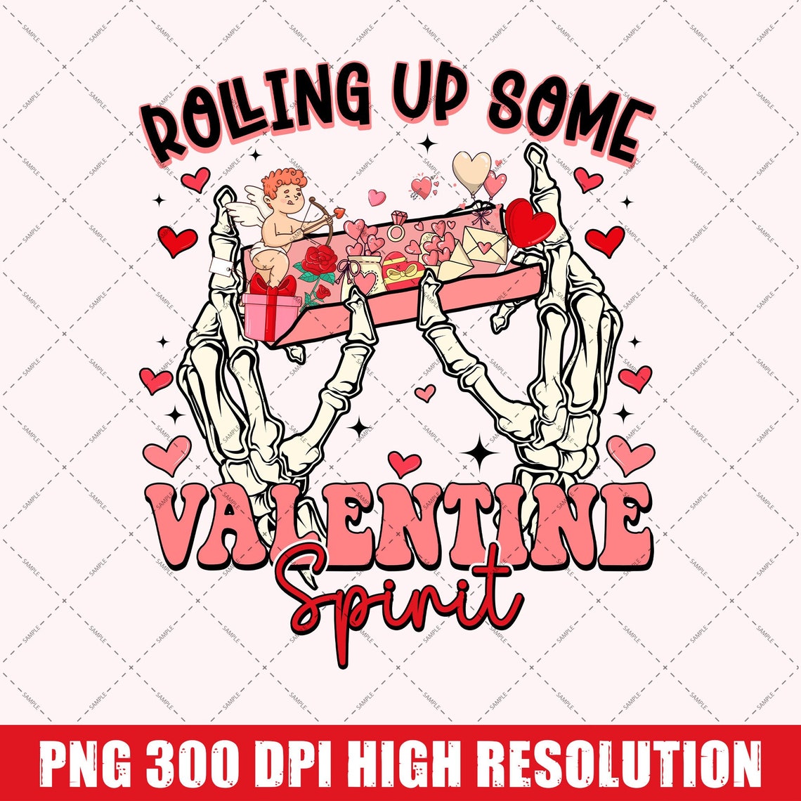 Funny Skeleton Hand Valentine PNG, Rolling up Some Valentine Spirit PNG ...