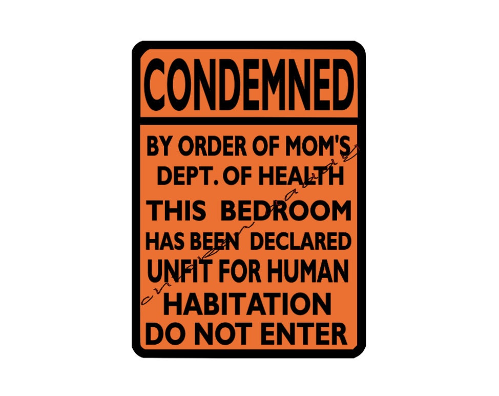 Bedroom CONDEMNED sign this bedroom has been declared unfit | Etsy