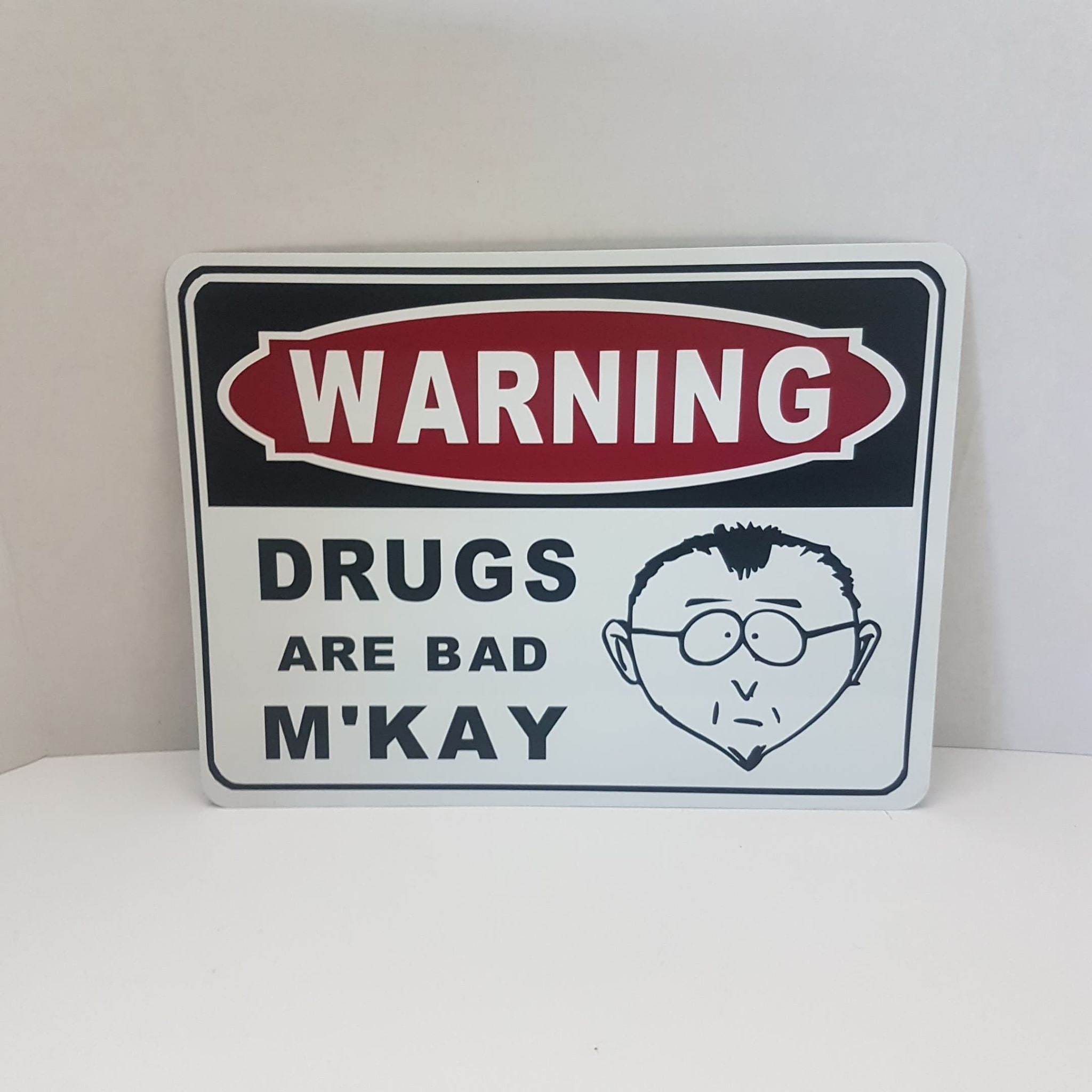 sign-drugs-are-bad-mr-mackey-home-d-cor-home-living-jan-takayama