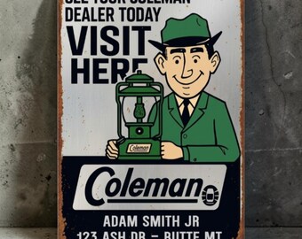 Coleman Dealer Sign – See Your Coleman Dealer Today – Personalized Retro Aluminum Sign