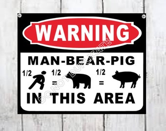 South Park Sign Man Bear Pig Warning Sign