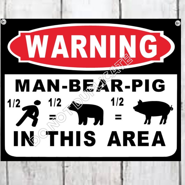 South Park Sign Man Bear Pig Warning Sign