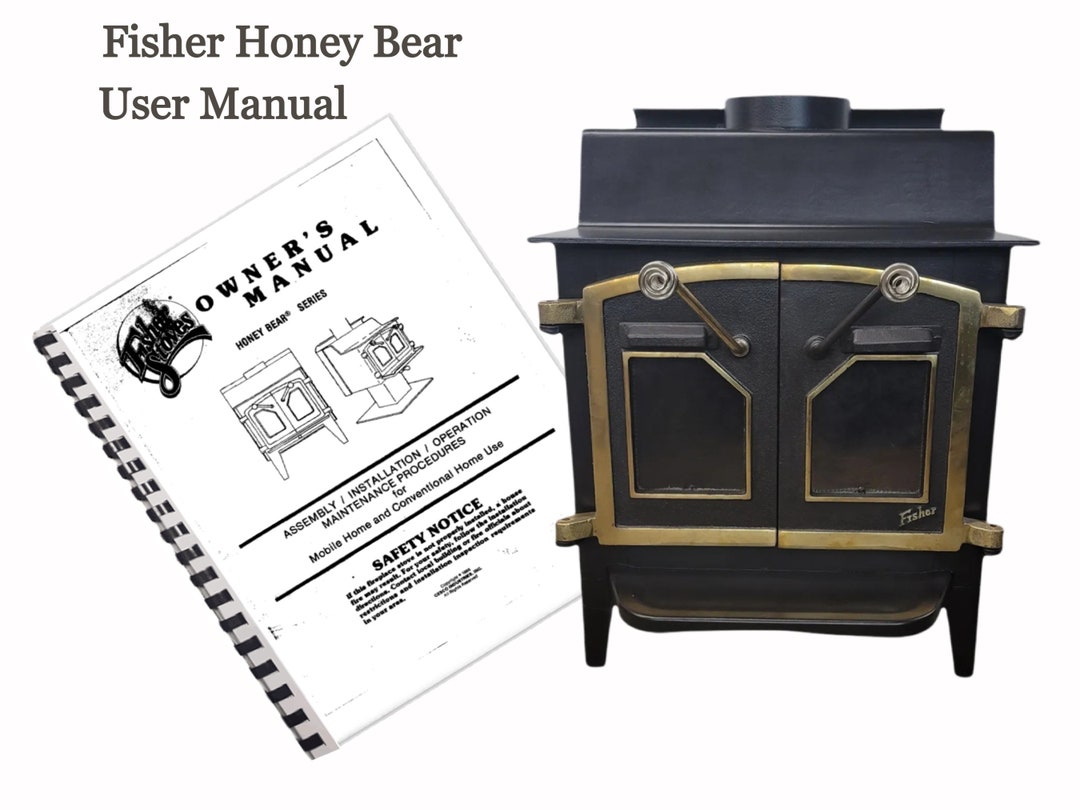 Fisher Wood Stove Manual Honey Bear Etsy