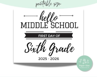 Middle School Photo Prop: First Day Sign, Grades 5-7 (Digital Download PDF)