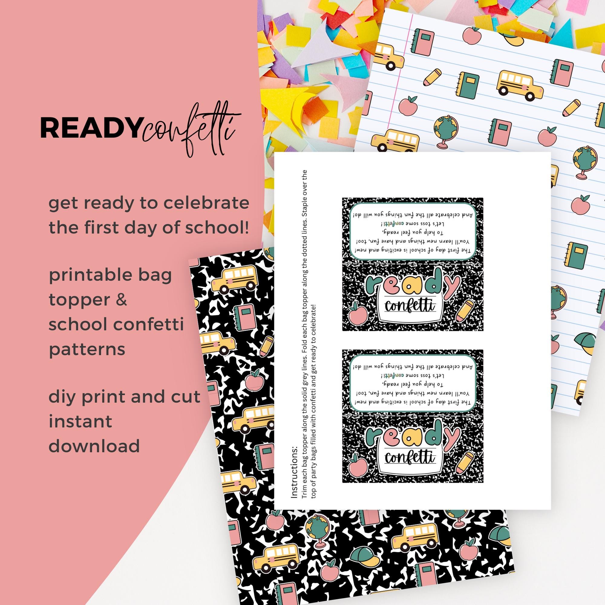 Printable Ready Confetti Kit | Instant Download Print &amp; Cut DIY Back to School Bag Toppers and ...