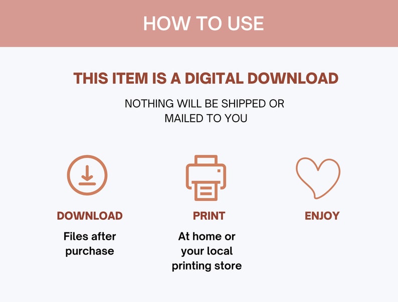 Pu&ograve; includere: Come utilizzare questo download digitale. Scarica i file dopo l'acquisto, stampali a casa o in un negozio di stampa locale e divertiti. L'immagine mostra un'icona di download, un'icona di stampante e un'icona di cuore.