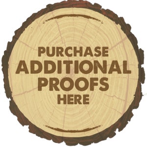 Proofs Available - Additional Proofs- Purchase Proofs- Proofs- Show me personalization- Can I see it
