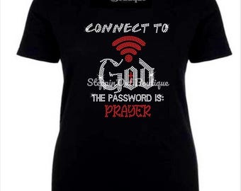 Christian Bling Rhinestone Shirt, WiFi Tee, Connect to God Bling Shirt, Prayer Shirt, Womens Church Shirt, Church Bling, Religious T Shirt
