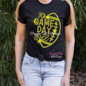 Its Game Day Bling Rhinestone Shirt, Game Day Yall Tee, Football Mom Shirt, Sports T Shirt, Football Bling Shirt, Game Day T-Shirt image 1