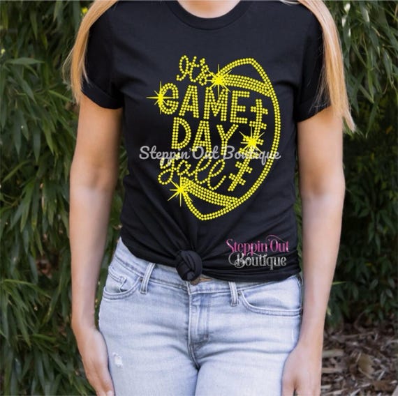 Its Game Day Bling Rhinestone Shirt, Game Day Yall Tee, Football Mom Shirt, Sports T Shirt, Football Bling Shirt, Game Day T-Shirt