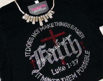 Faith Bling Shirt, Faith Rhinestone Shirt, Faith T Shirt, Cross Shirt, Religious Shirt, Christian Bling Rhinestone Shirt, Cross Bling Shirt
