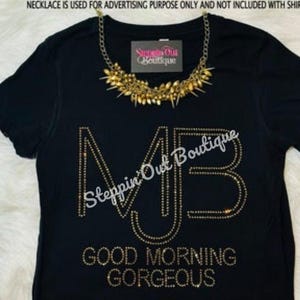 Mary J Blige Rhinestone Bling Shirt, Mary J Blige Tour Shirt, Good Morning Gorgeous T Shirt, MJB Tour Tee, Mary J Blige T Shirt, For My Fans