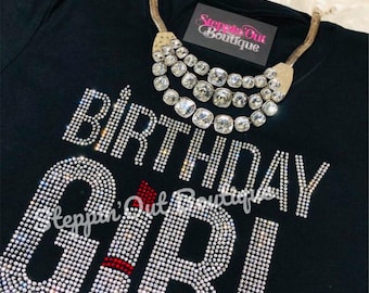 Birthday Girl Bling Shirt, Lipstick Rhinestone Shirt, Birthday Shirts for Women, Women&#39;s Birthday T-Shirt, Women&#39;s Birthday Shirt