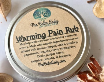 Warming Rub | Cayenne, Arnica, Comfrey, Clove, Peppermint, Camphor | All natural Herbal Relief Rub | 2 oz