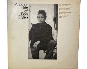 Bob Dylan, "Another Side of Bob Dylan", vinyl record album, classic rock LP, 1960s, folk, spanish harlem incident, it ain't me babe