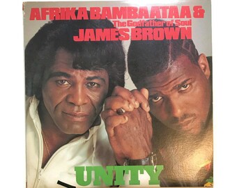 Afrika Bambaataa & James Brown, "Unity", vinyl record, godfather of soul, early, hip hop, club, 12" single, 1980s, old school, rap