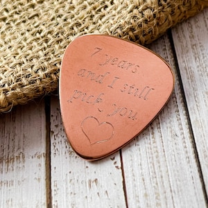 Copper Guitar Pick Engraved I Still Pick You 7th Anniversary Boyfriends, Dads, Girlfriends, Musicians Boyfriend Gift