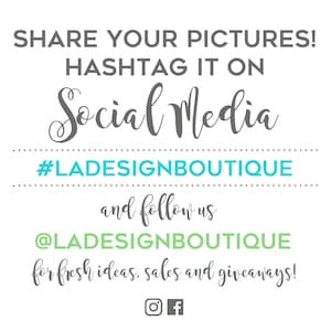 May include: A white background with gray text that says "SHARE YOUR PICTURES! HASHTAG IT ON Social Media #LADESIGNBOUTIQUE and follow us @LADESIGNBOUTIQUE for fresh ideas, sales and giveaways!" with a gray Instagram icon and a gray Facebook icon.