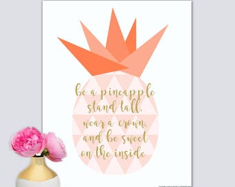Be a Pineapple Print, Be a Pineapple Stand Tall, Be a Pineapple Sign, Be a Pineapple Wall Art, Be a Pineapple Decor, Pineapple Decor, 8x10
