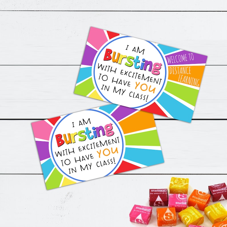 May include: Two colourful cards with a rainbow design and the text "I am bursting with excitement to have you in my class!" One card says "Welcome to Distance Learning".