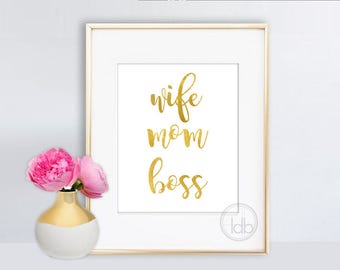 Wife Mom Boss Wall Art Office Decor, Office art, Millennial, Women Gift, Inspirational Motivational Printable Wall Art INSTANT DOWNLOAD Only