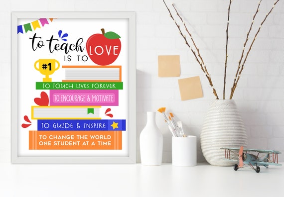 Teacher Art Print, Teacher Art, Teacher Appreciation, Books Art, To Teach is to Love, Student Gift, Gifts for School, Classroom Wall Decor Il_570xn