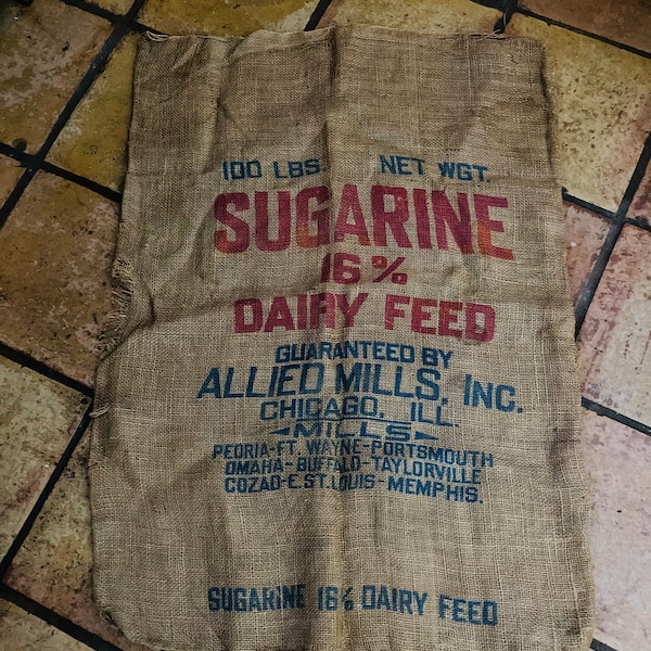 Vintage Sugarine Dairy Feed Burlap Bag, Allied Mills Inc Chicago Illinoid