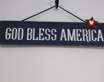 God Bless American Wooden American Pride Sign, Fourth of July Sign, Independence Day decor, Stars and Stripes Decorations, Farmhouse Rustic