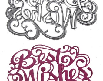 NEW 'Best Wishes' Sentiment Craft Cutting Die