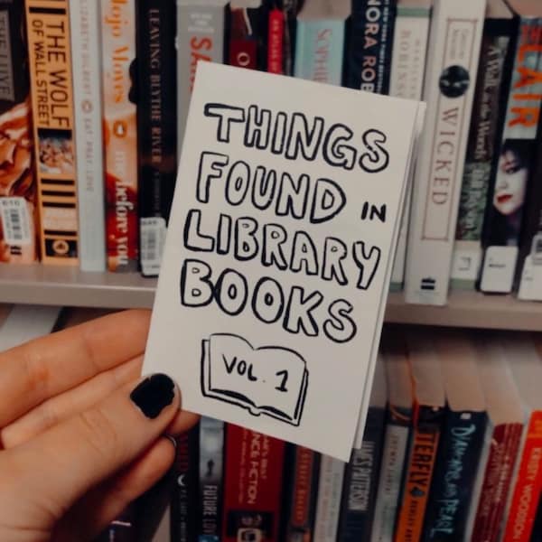 Things Found in Library Books VOL1 & 2 - Mini Zine