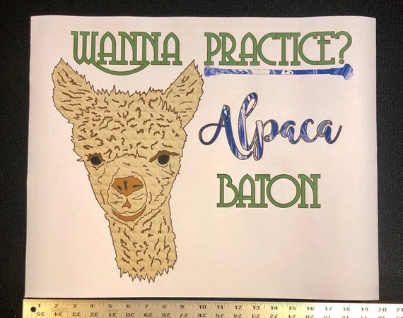 Baton Twirler paper POSTER print or WALL DECAL - "Wanna Practice? Alpaca Baton"