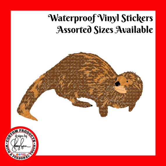 OTTER STICKER- Waterproof, tear-resistant, vinyl decal available in assorted sizes or full sheets