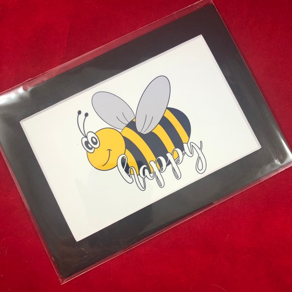 Bee Happy | Print with choice of 5x7 black or white matte