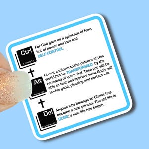 Ctrl, Alt, Del, Control Alter Delete Christian Vinyl Stickers for Water Bottles, Journals, Cars, Laptops & More