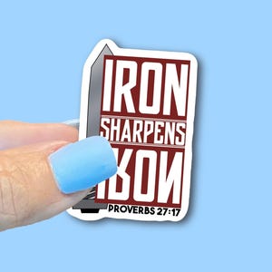 Iron sharpens Iron Sword Proverbs 27:17- -Christian Vinyl Stickers for Water Bottles, Journals, Cars, Laptops & More