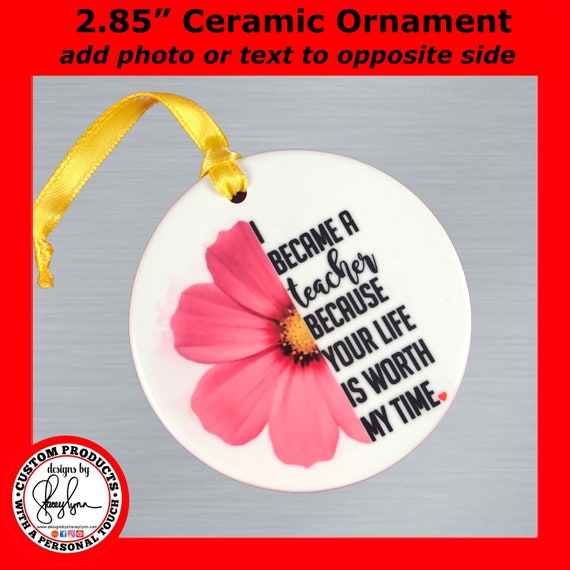 Ceramic Photo Ornament for Teacher , 2.85" - Personalize reverse side with photo or text
