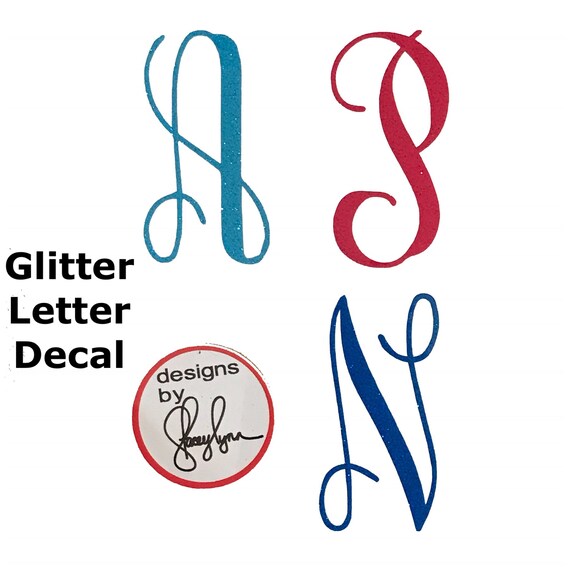 Glitter Letter Decal | Choose size & color | Sticker for Yeti cups, tumblers, mugs, water bottles, cars, laptops and devices