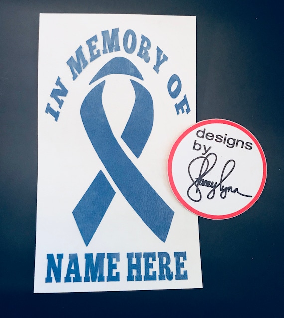 Personalized In memory of CANCER RIBBON decal | memorial Cancer Ribbon decal | Colored cancer ribbon |