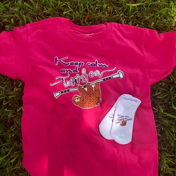Keep calm and twirl on Sloth Twirler t-shirt - T-Shirt for Baton Twirler