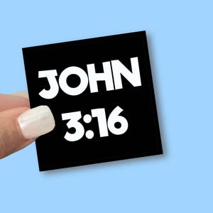 John 3:16, For God so Loved the World, -Christian Vinyl Stickers for Water Bottles, Journals, Cars, Laptops & More
