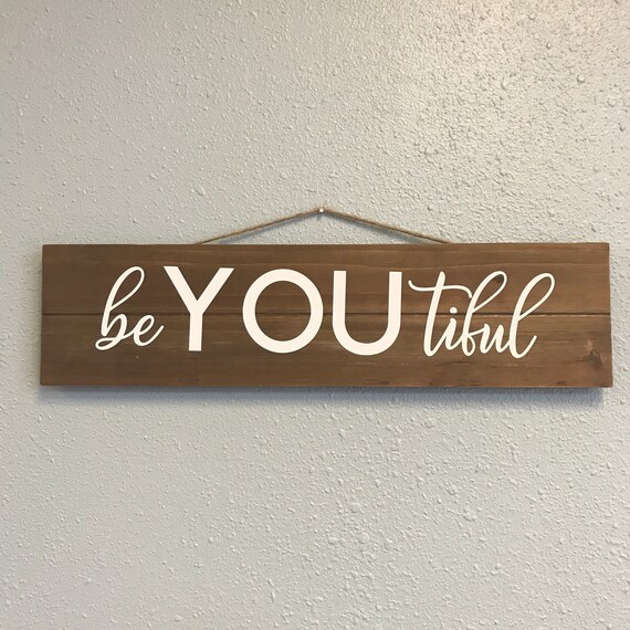 beYOUtiful Wood Sign,Home decor, Spa sign, Custom wood signs for your home or business