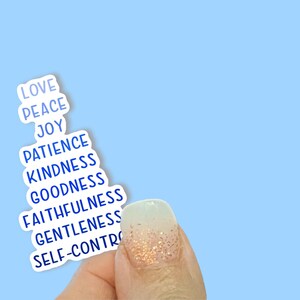 Love, peace, joy, patience, kindness, goodness, faithfulness…Fruit of the Spirit, Christian Faith UV/ Waterproof Vinyl Sticker/ Decal image 1