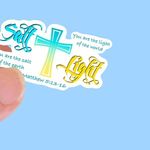 Salt of the Earth, Light of the world , -Christian Vinyl Stickers for Water Bottles, Journals, Cars, Laptops & More