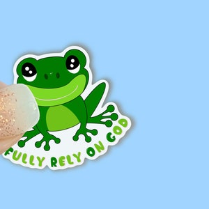 Fully Rely on God, FROG, Christian Faith UV/ Waterproof Vinyl Sticker ...
