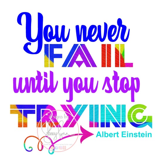 You never fail until you stop trying | Digital | Clipart | Poster | Bulletin Board