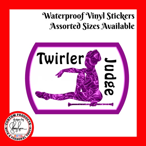 Baton Twirler Judge Sticker for Baton Twirler Judge Waterproof tear-resistant vinyl decal in assorted sizes