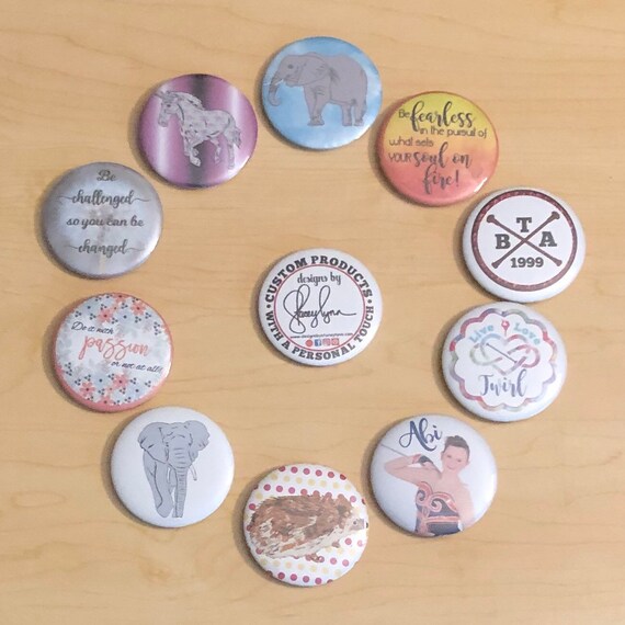 Custom photo buttons or mirrors; team spirit button, buttons for events, birthdays, retail employees and more
