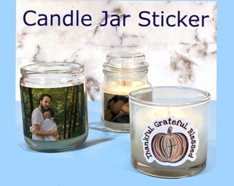 CANDLE JAR Photo Sticker Waterproof, Laminated, choice of size - Great gift!