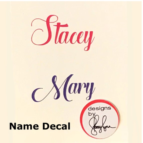 Script NAME DECAL | Choose size & color | Labels for Yeti cups, tumblers, mugs, water bottles, cars, laptops and devices