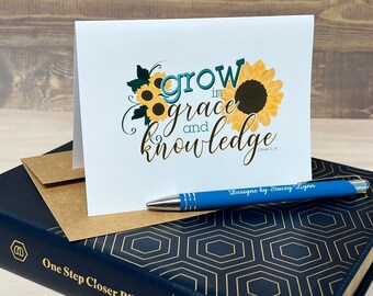Grow in Grace and Knowledge - 2 Peter 3:18 - Christian Faith Notecard, 4.25x5.5 with coordinating envelope